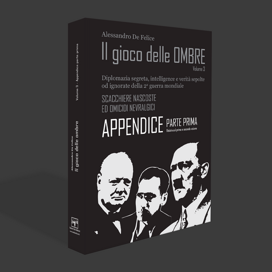 Il Gioco delle Ombre Volume 1 - 2 e I Appendice (2150 Pagine)